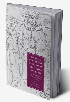 Women's Poetry and Religion in Victorian England