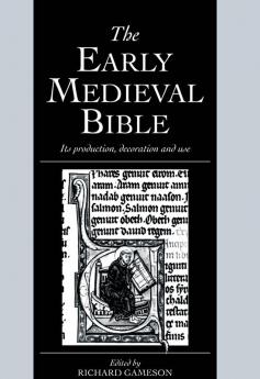 The Early Medieval Bible