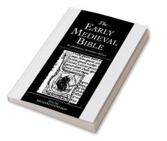 The Early Medieval Bible