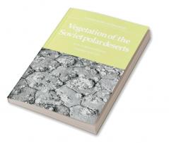 Vegetation of the Soviet Polar Deserts