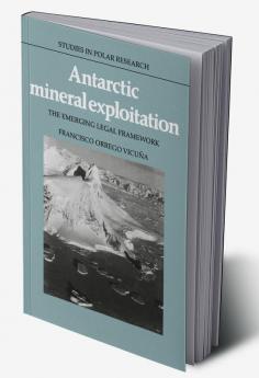 Antarctic Mineral Exploitation