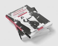 The Federal Theatre Project