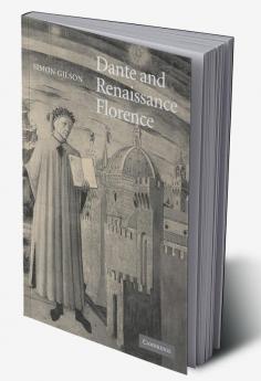 Dante and Renaissance Florence