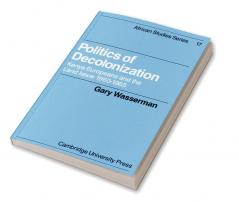 Politics of Decolonization