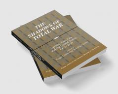 The Shadows of Total War