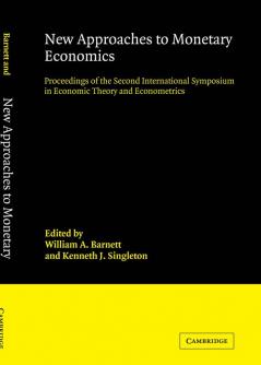 New Approaches to Monetary Economics