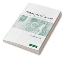Philosophical Chaucer