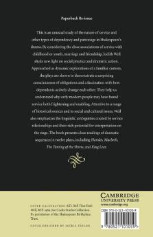 Service and Dependency in Shakespeare's Plays