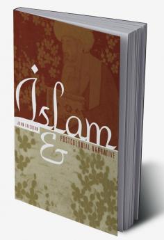 Islam and Postcolonial Narrative