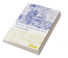 British Modernism and Censorship