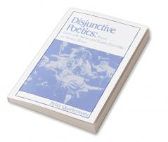 Disjunctive Poetics