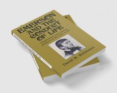 Emerson and the Conduct of Life