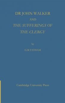 Dr John Walker and the Sufferings of the Clergy