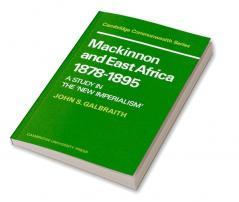 MacKinnon and East Africa 1878 1895