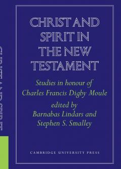 Christ and Spirit in the New Testament