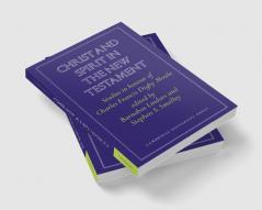Christ and Spirit in the New Testament