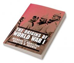 The Origins of World War I