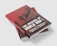 The Origins of World War I
