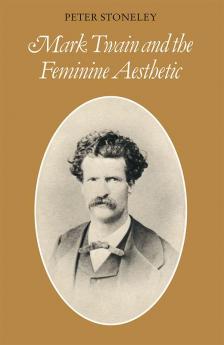 Mark Twain and the Feminine Aesthetic