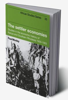 The Settler Economies