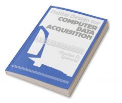 Digital Design for Computer Data Acquisition