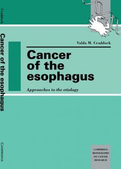 Cancer of the Esophagus