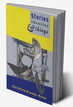 Stories Theories and Things
