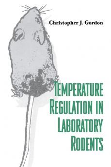 Temperature Regulation in Laboratory Rodents