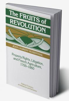 The Fruits of Revolution