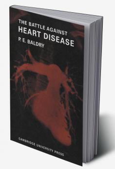 The Battle Against Heart Disease