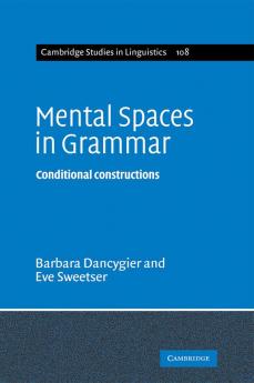 Mental Spaces in Grammar