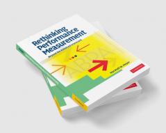 Rethinking Performance Measurement