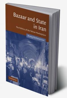 Bazaar and State in Iran
