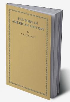 Factors in American History