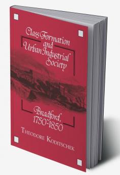 Class Formation and Urban Industrial Society