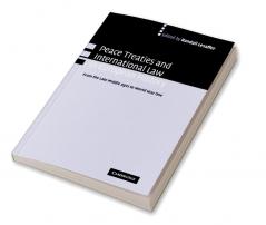 Peace Treaties and International Law in European History