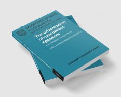 The Urbanization of Rural Dialect Speakers