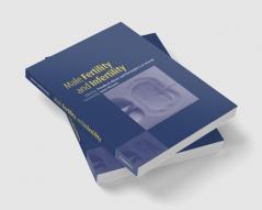 Male Fertility and Infertility