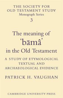 The Meaning of B Ma in the Old Testament