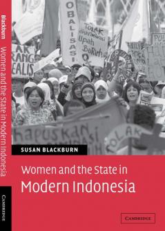 Women and the State in Modern Indonesia