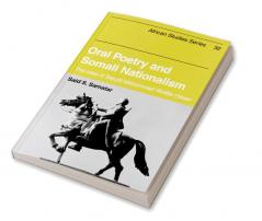 Oral Poetry and Somali Nationalism