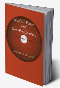 Nuclear Power and Non-Proliferation