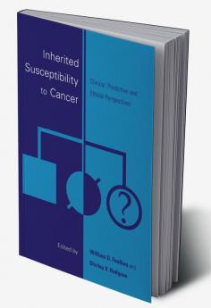 Inherited Susceptibility to Cancer