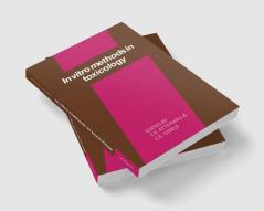 In Vitro Methods in Toxicology