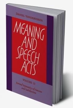 Meaning and Speech Acts