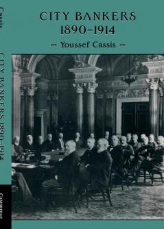 City Bankers 1890 1914