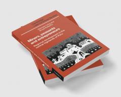 Miners Peasants and Entrepreneurs