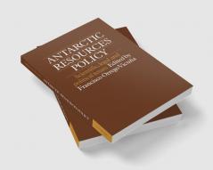 Antarctic Resources Policy