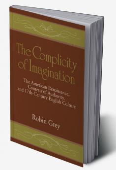 The Complicity of Imagination