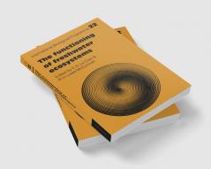 The Functioning of Freshwater Ecosystems